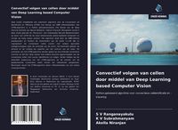 Produktbild: Convectief volgen van cellen door middel van Deep Learning based Computer Vision