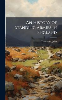Produktbild: An History of Standing Armies in England
