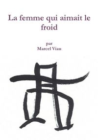 Produktbild: La femme qui aimait le froid