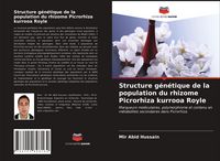 Produktbild: Structure g&eacute;n&eacute;tique de la population du rhizome Picrorhiza kurrooa Royle