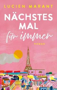 Produktbild: N&auml;chstes Mal f&uuml;r immer