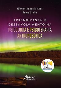 Produktbild: Aprendizagem e Desenvolvimento na Psicologia e Psicoterapia Antropos&oacute;fica
