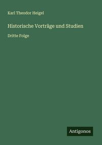 Produktbild: Historische Vortr&auml;ge und Studien