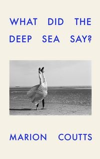 Produktbild: What Did the Deep Sea Say?