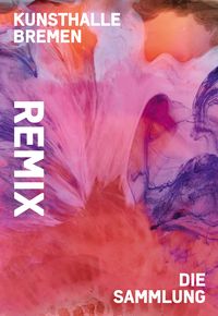Produktbild: Remix. Die Sammlung