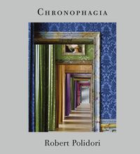 Produktbild: Chronophagia. Selected Works 1984 &ndash; 2009
