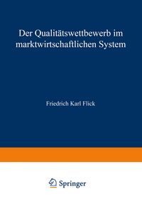 Produktbild: Der Qualit&auml;tswettbewerb im marktwirtschaftlichen System