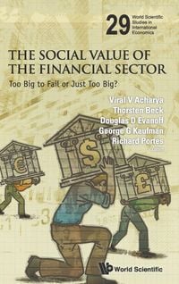 Produktbild: Social Value Of The Financial Sector, The