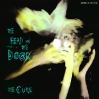 The Head On The Door (remastered) von The Cure