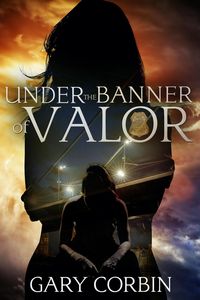 Produktbild: Under the Banner of Valor (Valorie Dawes Thrillers, #5)