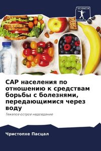 Produktbild: CAP naseleniq po otnosheni&uuml; k sredstwam bor'by s boleznqmi, pereda&uuml;schimisq cherez wodu