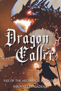 Produktbild: Dragon Caller (Rise of the Archmage, #1)