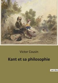Produktbild: Kant et sa philosophie