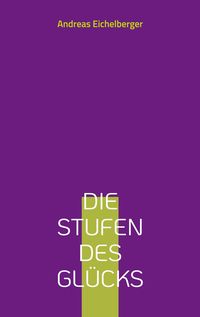 Produktbild: Die Stufen des Gl&uuml;cks