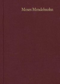 Produktbild: Moses Mendelssohn: Gesammelte Schriften. Jubil&auml;umsausgabe / Band 15,1: Hebr&auml;ische Schriften II,1