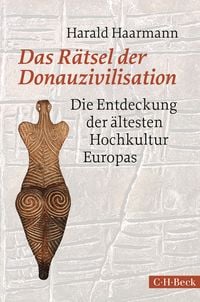 Produktbild: Das R&auml;tsel der Donauzivilisation