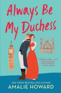 Produktbild: Always Be My Duchess