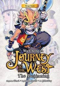 Produktbild: Manga Classics: Journey to the West - The Beginning (Paperback)