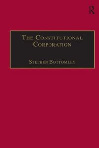 Produktbild: Bottomley, S: The Constitutional Corporation