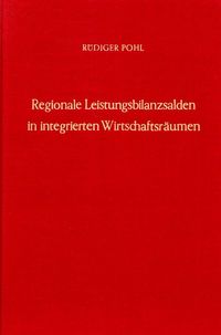 Produktbild: Regionale Leistungsbilanzsalden in integrierten Wirtschaftsr&auml;umen.