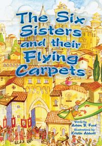 Produktbild: The Six Sisters and Their Flying Carpets