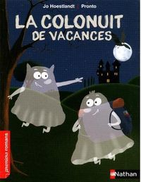 Produktbild: La Colonuit de Vacances ; Ce1, Cycle 2