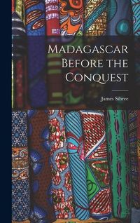 Produktbild: Madagascar Before the Conquest