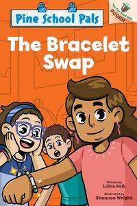 Produktbild: The Bracelet Swap: An Acorn Book (Pine School Pals #2)