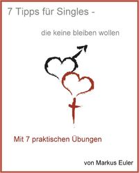 Produktbild: 7 Tipps f&uuml;r Singles...