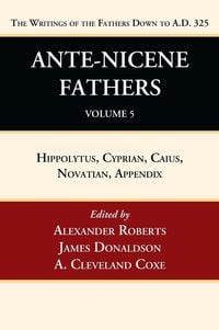 Produktbild: Ante-Nicene Fathers