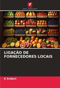 Produktbild: Liga&ccedil;&atilde;o De Fornecedores Locais