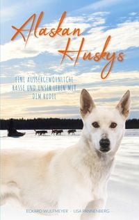 Bild vom Artikel Alaskan Huskys vom Autor Eckard Wulfmeyer