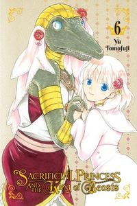 Produktbild: Sacrificial Princess and the King of Beasts, Vol. 6