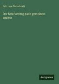 Produktbild: Der Strafvertrag nach gemeinem Rechte