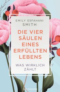 Produktbild: Die vier S&auml;ulen eines erf&uuml;llten Lebens