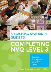 Produktbild: Bentham, S: A Teaching Assistant's Guide to Completing NVQ L