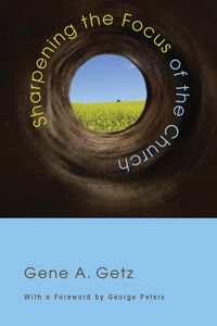 Produktbild: Sharpening the Focus of the Church