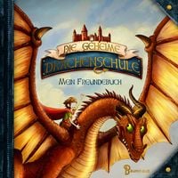 Produktbild: Die geheime Drachenschule - Mein Freundebuch