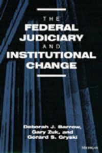 Produktbild: Barrow, D: The Federal Judiciary and Institutional Change