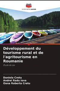 Produktbild: D&eacute;veloppement du tourisme rural et de l'agritourisme en Roumanie
