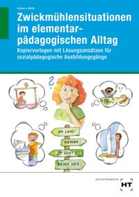 Produktbild: Zwickm&uuml;hlensituationen im elementarp&auml;dagogischen Alltag