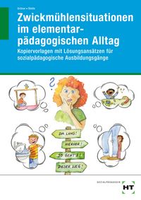 Produktbild: Zwickm&uuml;hlensituationen im elementarp&auml;dagogischen Alltag