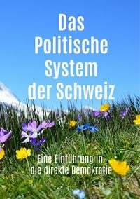Produktbild: Das Politische System der Schweiz