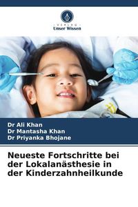 Produktbild: Neueste Fortschritte bei der Lokalan&auml;sthesie in der Kinderzahnheilkunde