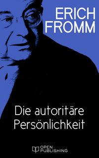 Produktbild: Die autorit&auml;re Pers&ouml;nlichkeit
