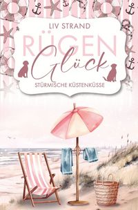 Produktbild: R&uuml;genGl&uuml;ck &ndash; St&uuml;rmische K&uuml;stenk&uuml;sse