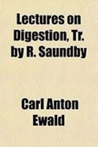 Produktbild: Lectures on Digestion, Tr. by R. Saundby