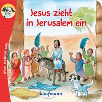 Produktbild: Anton, erz&auml;hl mir was! Jesus zieht in Jerusalem ein