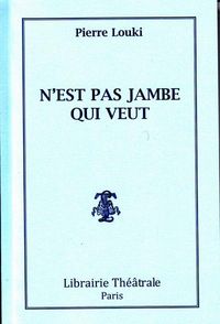 Produktbild: N'Est Pas Jambe qui Veut