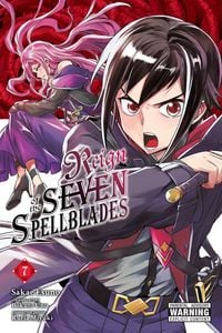 Produktbild: Reign of the Seven Spellblades, Vol. 7 (manga)